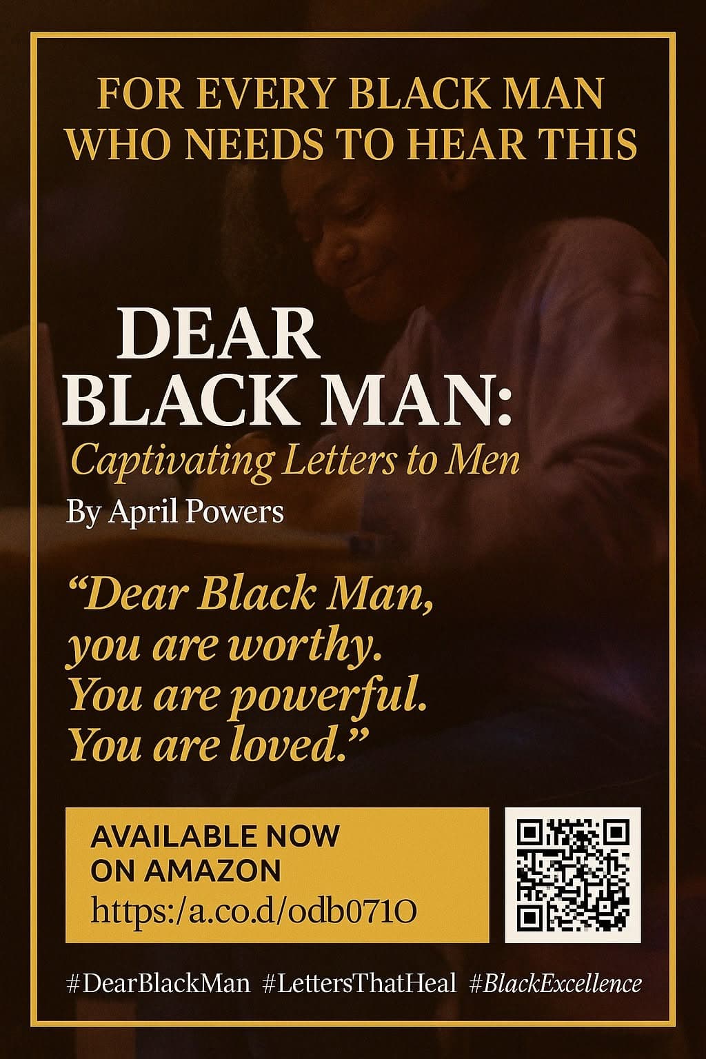 Dear Black Man promotional material